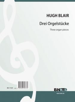 Drei Stücke für Orgel 
