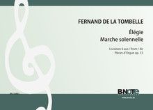 Élégie und Marche solenelle 