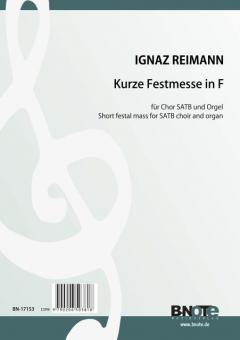 Kurze Festmesse in F für Chor SATB und Orgel 