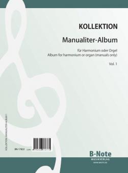 Manualiter-Album für Orgel oder Harmonium 1 