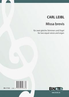 Missa brevis für zwei gleiche Stimmen und Orgel 