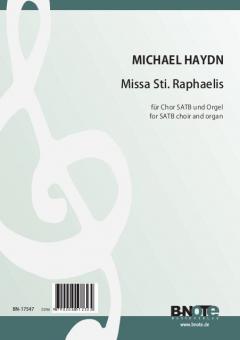 Missa Sti. Raphaelis für Chor SATB und Orgel 