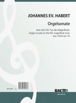 Orgelsonate über den VIII. Ton des Magnificats op.16/1 