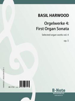 Orgelwerke 4: Orgelsonate Nr.1 op.5 