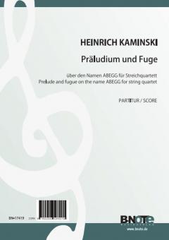 Präludium und Fuge über den Namen ABEGG 
