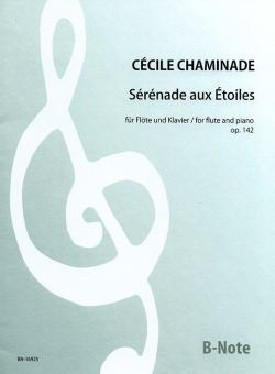 Sérénade aux Étoiles für Flöte und Klavier op.142 