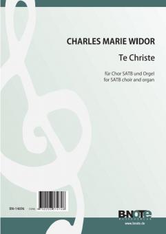 Te Christe für Chor SATB und Orgel 