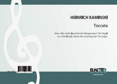 Toccata über 'Wie schön leuchtet der Morgenstern' 