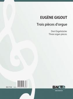 Trois pièces d'orgue 
