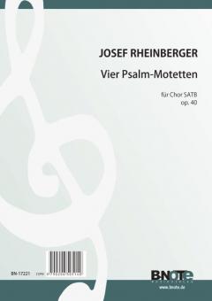 Vier Psalm-Motetten für Chor SATB op.40 