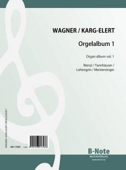 Wagner-Orgelalbum Vol.1 (Arr. Karg-Elert) 