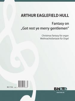 Weihnachtsfantasie über 'God rest ye merry gentlemen' 