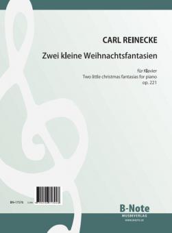 Zwei kleine Weihnachtsfantasien für Klavier op.221 