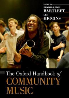 The Oxford Handbook of Community Music 