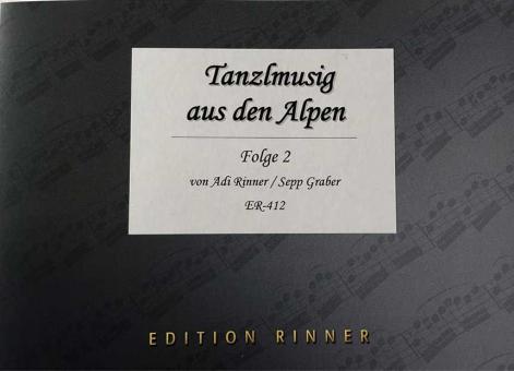 Tanzlmusig aus den Alpen 2 