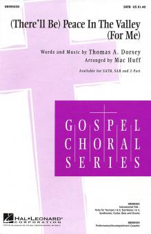 There'll Be Peace In The Valley For Me 