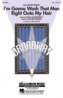 I'm Gonna Wash That Man Right Out Of My Hair 