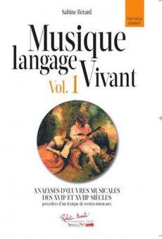 Musique Langage Vivant Vol.1 :17Ème/18Ème 