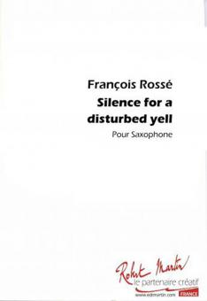 Silence For A Disturbed Yell 