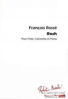 Rosh Pour Flute, Clarinette, Piano 