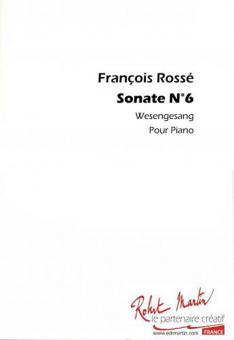 Sonate No.6 Wesengesang 