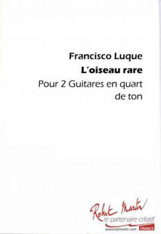 L Oiseau Rare Pour 2 Guitares Micro-Tonale 