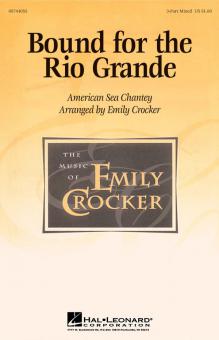 Bound For The Rio Grande 3-Part Mixed 