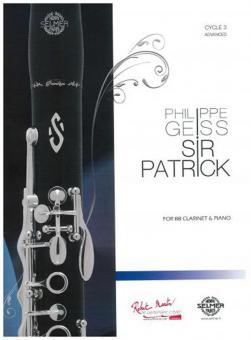 Sir Patrick (Clarinette Sib Et Piano) 