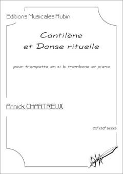 Cantilène et Danse rituelle 