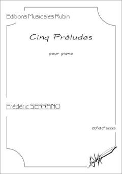Cinq Préludes 