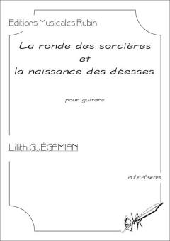 La ronde des sorcières et la naissance des déesses 