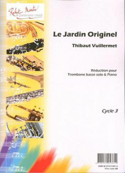 Le Jardin Originel Pour Trombone Basse Et Piano 