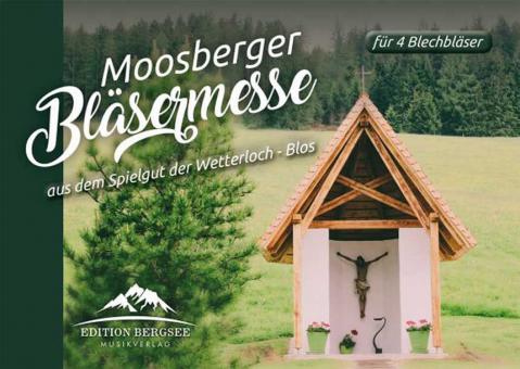 Moosberger Bläsermesse 