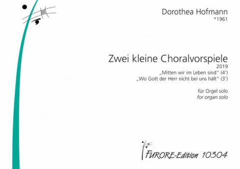 2 kleine Choralvorspiele 