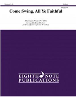 Come Swing, All Ye Faithful 