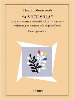 A Voce Sola Arie Canzonette e Recitative 