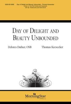Day of Delight and Beauty Unbounded 