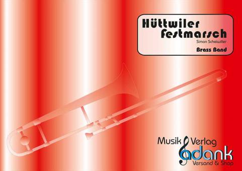 Hüttwiler Festmarsch 