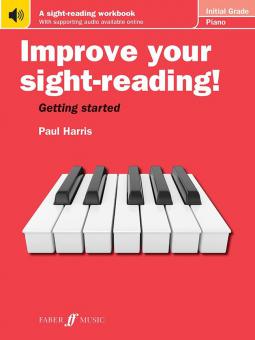 Improve your sight-reading! Piano Initial Grade 