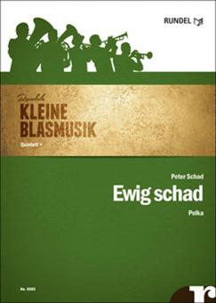 Ewig schad 