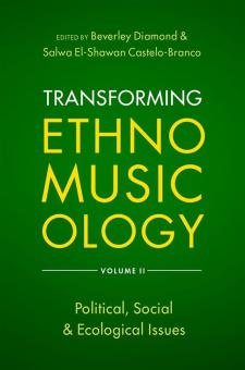Transforming Ethnomusicology 2 - Paperback 