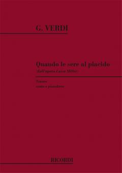 Quando Le Sere Al Placido from Luisa Miller Act 2 Tenor Piano Italian 
