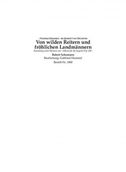 Von wilden Reitern und fröhlichen Landmännern 