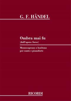 Ombra Mai Fu Medium Voice & Piano Italian from Serse Key of C 