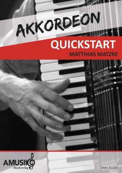 Akkordeon QUICKSTART (Deutsche Ausgabe) 