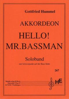 Hello! Mr. Bassman 