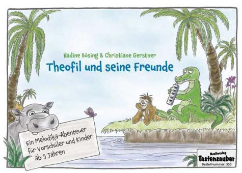 Theofil und seine Freunde 