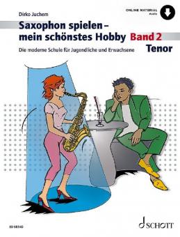 Saxophon spielen - mein schönstes Hobby 2 