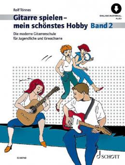 Gitarre spielen - mein schönstes Hobby 2 