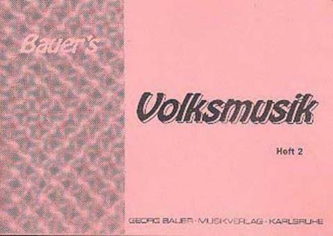 Bauer's Volksmusik 2 